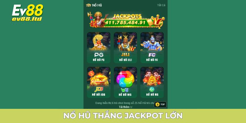Nổ hũ thắng jackpot lớn